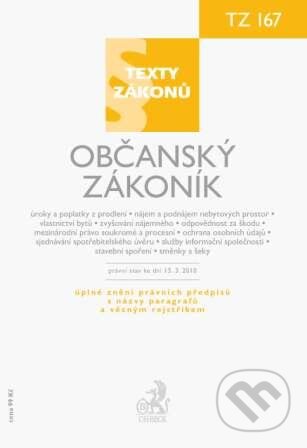 Kniha: Občanský zákoník (C. H. Beck). C. H. Beck, 2010 Kniha: Občanský zákoník (C. H. Beck). C. H. Beck, 2010