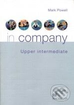 In Company - Upper Intermediate - Student&#039;s Book - Mark Powell, MacMillan