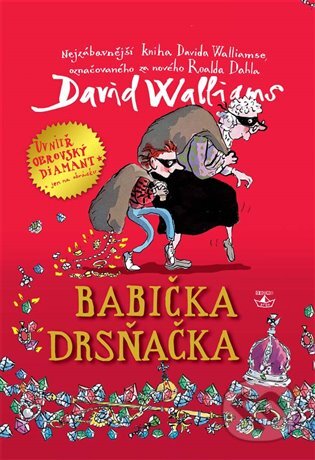 E-kniha: Babička drsňačka (David Walliams). Argo, 2013 E-kniha: Babička drsňačka (David Walliams). Argo, 2013
