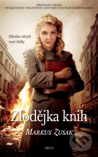 E-kniha: Zlodějka knih (Markus Zusak). Argo, 2016 E-kniha: Zlodějka knih (Markus Zusak). Argo, 2016