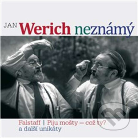 Audiokniha: Jan Werich (ne)známý (Charitón, František Nepil, Jan Werich, Jaroslav Pipek, Lao 'C, Vladimír Rohlena a William Shakespeare). Supraphon, 2013 Audiokniha: Jan Werich (ne)známý (Charitón, František Nepil, Jan Werich, Jaroslav Pipek, Lao 'C, Vladimír Rohlena a William Shakespeare). Supraphon, 2013