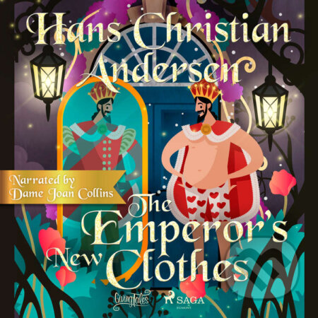 Audiokniha: The Emperor’s New Clothes (EN) (Hans Christian Andersen). Saga Egmont, 2020 Audiokniha: The Emperor’s New Clothes (EN) (Hans Christian Andersen). Saga Egmont, 2020