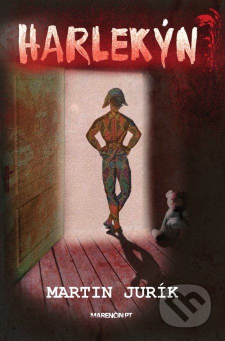 Kniha: Harlekýn (Martin Jurík). Marenčin PT, 2020 Kniha: Harlekýn (Martin Jurík). Marenčin PT, 2020