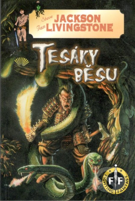Kniha: Tesáky běsu (Ian Livingstone a Steve Jackson). Perseus, 2005 Kniha: Tesáky běsu (Ian Livingstone a Steve Jackson). Perseus, 2005