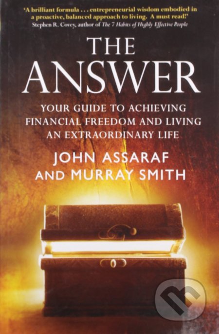 Kniha: The Answer (John Assaraf a Murray Smith). Simon & Schuster, 2008 Kniha: The Answer (John Assaraf a Murray Smith). Simon & Schuster, 2008