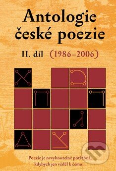 E-kniha: Antologie české poezie II. díl (1986–2006) (Dybbuk). Dybbuk, 2007 E-kniha: Antologie české poezie II. díl (1986–2006) (Dybbuk). Dybbuk, 2007