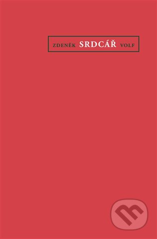 E-kniha: Srdcář (Zdeněk Volf). Dybbuk, 2008 E-kniha: Srdcář (Zdeněk Volf). Dybbuk, 2008