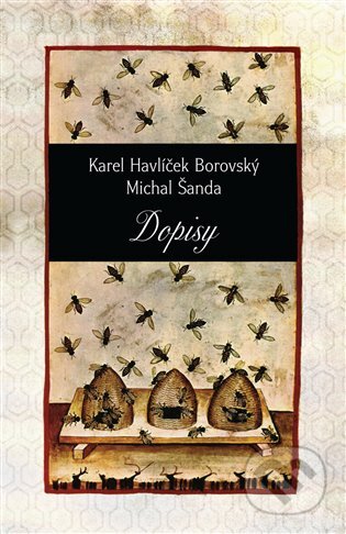 E-kniha: Dopisy (Karel Havlíček Borovský a Michal Šanda). Dybbuk, 2009 E-kniha: Dopisy (Karel Havlíček Borovský a Michal Šanda). Dybbuk, 2009