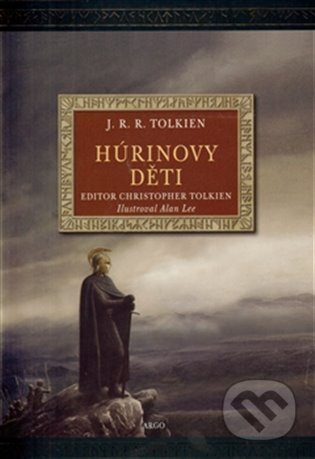 E-kniha: Húrinovy děti (J. R. R. Tolkien). Argo, 2012 E-kniha: Húrinovy děti (J. R. R. Tolkien). Argo, 2012