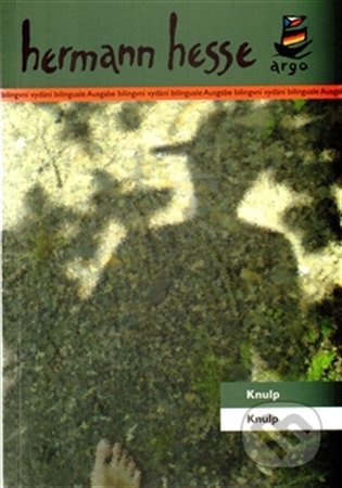 E-kniha: Knulp (Hermann Hesse). Argo, 2012 E-kniha: Knulp (Hermann Hesse). Argo, 2012