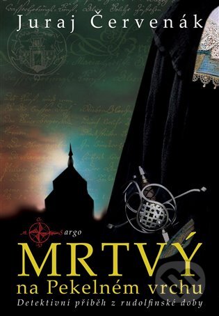 E-kniha: Mrtvý na Pekelném vrchu (Juraj Červenák), 2014 E-kniha: Mrtvý na Pekelném vrchu (Juraj Červenák), 2014