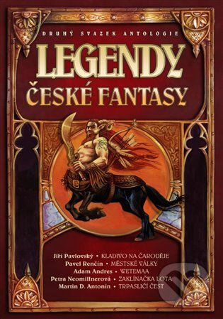 E-kniha: Legendy české fantasy II. (Ondřej Jireš). Argo, 2015 E-kniha: Legendy české fantasy II. (Ondřej Jireš). Argo, 2015