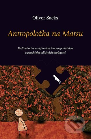 E-kniha: Antropoložka na Marsu (Oliver Sacks). Dybbuk, 2016 E-kniha: Antropoložka na Marsu (Oliver Sacks). Dybbuk, 2016