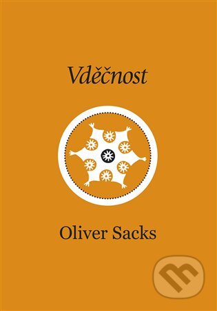 E-kniha: Vděčnost (Oliver Sacks). Dybbuk, 2017 E-kniha: Vděčnost (Oliver Sacks). Dybbuk, 2017