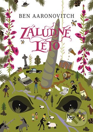 E-kniha: Záludné léto (Ben Aaronovitch). Argo, 2017 E-kniha: Záludné léto (Ben Aaronovitch). Argo, 2017