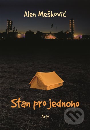 E-kniha: Stan pro jednoho (Alen Mešković). Argo, 2017 E-kniha: Stan pro jednoho (Alen Mešković). Argo, 2017