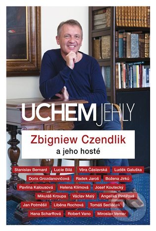 E-kniha: Uchem jehly (Zbigniew Czendlik). Argo, 2018 E-kniha: Uchem jehly (Zbigniew Czendlik). Argo, 2018