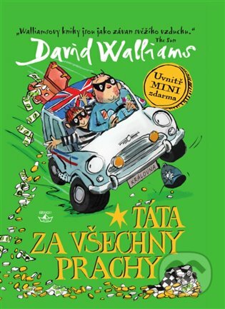 E-kniha: Táta za všechny prachy (David Walliams). Argo, 2019 E-kniha: Táta za všechny prachy (David Walliams). Argo, 2019