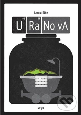 E-kniha: Uranova (Lenka Elbe). Argo, 2020 E-kniha: Uranova (Lenka Elbe). Argo, 2020