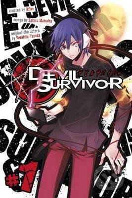 Kniha: Devil Survivor 1 (Satoru Matsuba). Kodansha International, 2015 Kniha: Devil Survivor 1 (Satoru Matsuba). Kodansha International, 2015