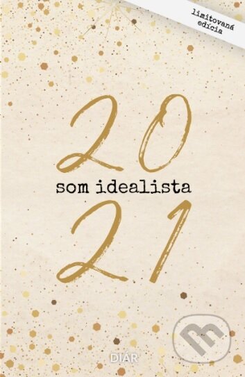 Som Idealista: Diár 2021, 2020 Som Idealista: Diár 2021, 2020