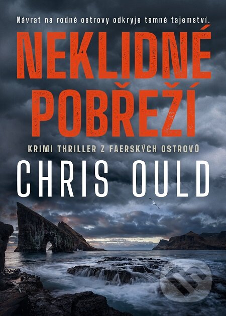 E-kniha: Neklidné pobřeží (Chris Ould). Mystery Press, 2020 E-kniha: Neklidné pobřeží (Chris Ould). Mystery Press, 2020