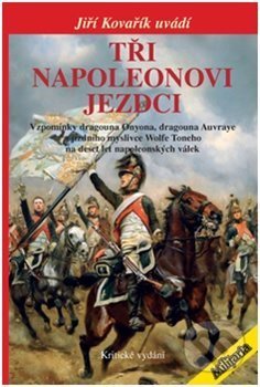 Tři Napoleonovi jezdci, Elka Press, 2020