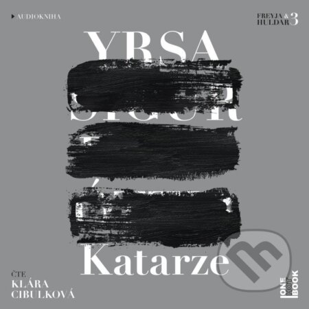 Audiokniha: Katarze (Yrsa Sigurdardóttir). OneHotBook, 2020 Audiokniha: Katarze (Yrsa Sigurdardóttir). OneHotBook, 2020