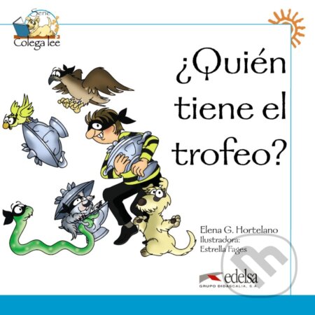 Kniha: Quien tiene el trofeo? (Hortelano Gonzáles Elena). Edelsa, 2009 Kniha: Quien tiene el trofeo? (Hortelano Gonzáles Elena). Edelsa, 2009