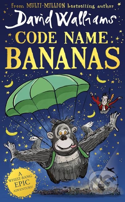 Code Name Bananas - David Walliams, Tony Ross (ilustrátor), HarperCollins, 2020