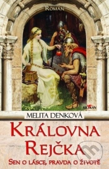 Královna Rejčka - Melita Denková, Alpress, 2020