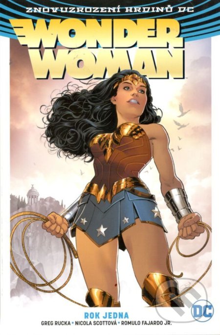 Kniha: Wonder Woman 2: Rok jedna (Greg Rucka). Crew, 2018 Kniha: Wonder Woman 2: Rok jedna (Greg Rucka). Crew, 2018