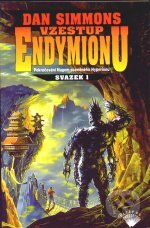 Kniha: Vzestup Endymionu 1 (Dan Simmons). Perseus Kniha: Vzestup Endymionu 1 (Dan Simmons). Perseus