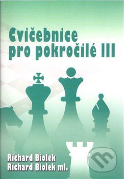 Kniha: Cvičebnice pro pokročilé III (Richard Biolek). Dolmen, 2020 Kniha: Cvičebnice pro pokročilé III (Richard Biolek). Dolmen, 2020