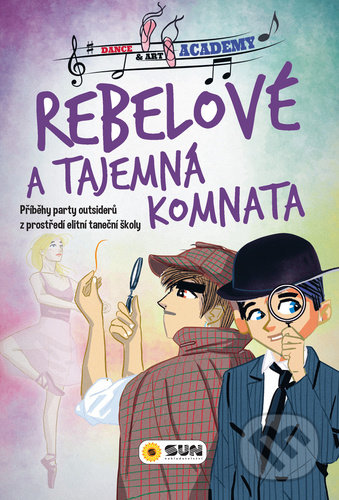 Kniha: Rebelové - Tajemná komnata (SUN). SUN, 2020 Kniha: Rebelové - Tajemná komnata (SUN). SUN, 2020