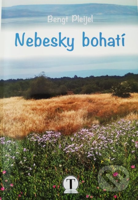 Kniha: Nebesky bohatí (Bengt Pleijel). Tranoscius, 2020 Kniha: Nebesky bohatí (Bengt Pleijel). Tranoscius, 2020