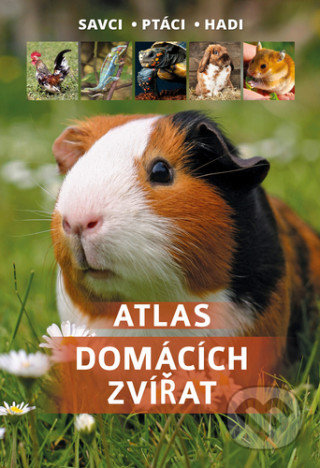 Atlas domácích zvířat - Manfred Uglorz, Bookmedia, 2020