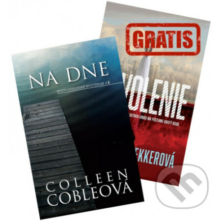 Kniha: Na dne + Vyvolenie (Colleen Coble a Rachelle Dekker). i527.net, 2020 Kniha: Na dne + Vyvolenie (Colleen Coble a Rachelle Dekker). i527.net, 2020