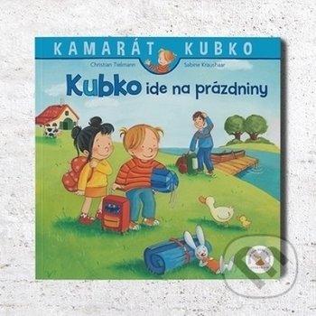 Kniha: Kubko ide na prázdniny (Christian Tielmann). Verbarium, 2020 Kniha: Kubko ide na prázdniny (Christian Tielmann). Verbarium, 2020
