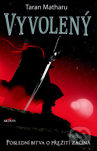 Kniha: Vyvolený (Tatran Matharu). Alpress, 2020 Kniha: Vyvolený (Tatran Matharu). Alpress, 2020