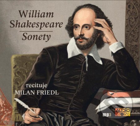 Audiokniha: Sonety (William Shakespeare). AudioStory, 2020 Audiokniha: Sonety (William Shakespeare). AudioStory, 2020