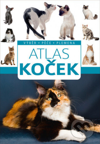 Kniha: Atlas koček (Barbara V. Tittenbrun-Jazienicka). Bookmedia, 2020 Kniha: Atlas koček (Barbara V. Tittenbrun-Jazienicka). Bookmedia, 2020