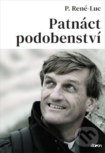 Kniha: Patnáct podobenství (P. René-Luc). Doron, 2020 Kniha: Patnáct podobenství (P. René-Luc). Doron, 2020