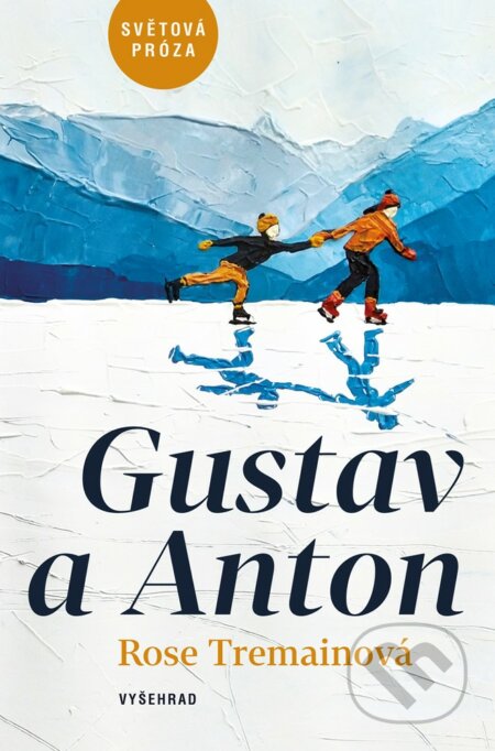 E-kniha: Gustav a Anton (Vyšehrad). Vyšehrad, 2020 E-kniha: Gustav a Anton (Vyšehrad). Vyšehrad, 2020