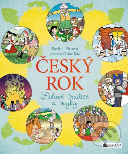 E-kniha: Český rok (Pavlína Pitrová). Nakladatelství Fragment, 2020 E-kniha: Český rok (Pavlína Pitrová). Nakladatelství Fragment, 2020