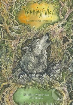 Kniha: Přicházejí vlci (Beneš Jiří a Wellartová Karolína). Élysion, 2020 Kniha: Přicházejí vlci (Beneš Jiří a Wellartová Karolína). Élysion, 2020