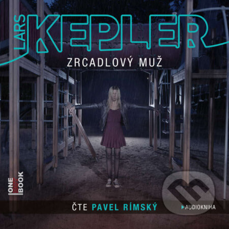 Audiokniha: Zrcadlový muž (Lars Kepler). OneHotBook, 2020 Audiokniha: Zrcadlový muž (Lars Kepler). OneHotBook, 2020