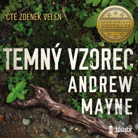 Audiokniha: Temný vzorec (Andrew Mayne). Témbr, 2020 Audiokniha: Temný vzorec (Andrew Mayne). Témbr, 2020