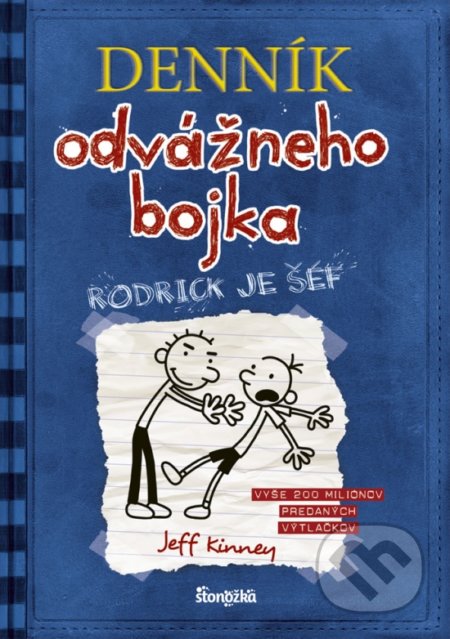 Kniha: Denník odvážneho bojka 2 (Jeff Kinney). Ikar, 2020 Kniha: Denník odvážneho bojka 2 (Jeff Kinney). Ikar, 2020