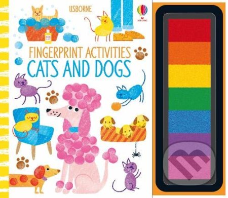 Kniha: Fingerprint Activities: Cats and Dogs (Fiona Watt). Usborne, 2020 Kniha: Fingerprint Activities: Cats and Dogs (Fiona Watt). Usborne, 2020